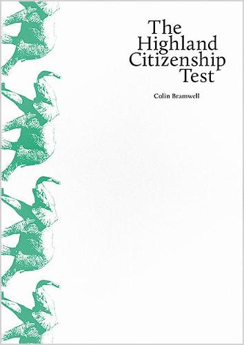 The Highland Citizenship Test