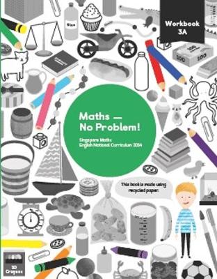 Maths — No Problem! Workbook 3A