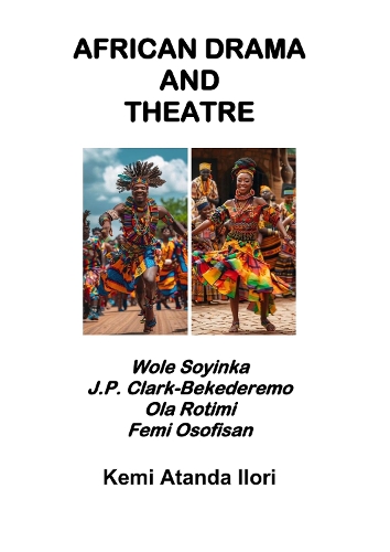 AFRICAN DRAMA AND THEATRE