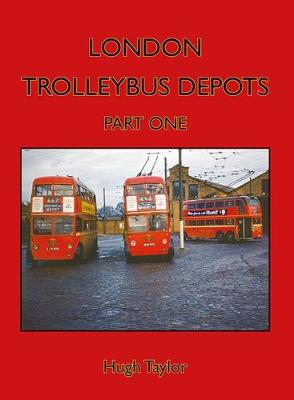 London Trolleybus Depots