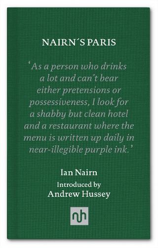 Nairn's Paris by Ian Nairn