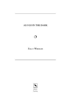 As I Go in the Dark