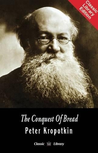 The Conquest of Bread