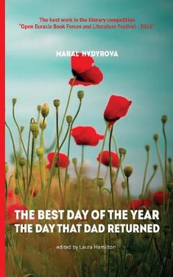 The Best Day of the Year the Day That Dad Returned