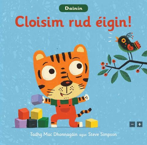 Cloisim rud éigin?