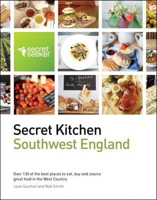 Secret Kitchen: Southwest England