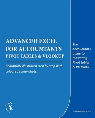 Advanced Excel for Accountants - Pivot Tables & VLOOKUP
