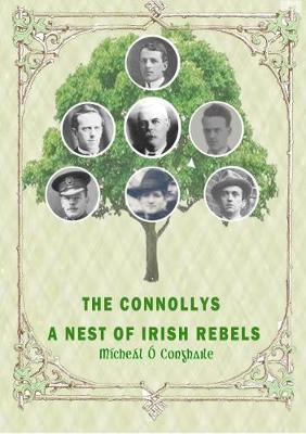 THE CONNOLLYS A Nest of Irish Rebels