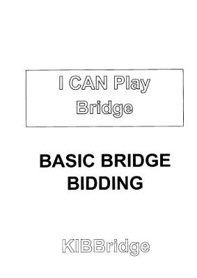 Basic Bridge Bidding