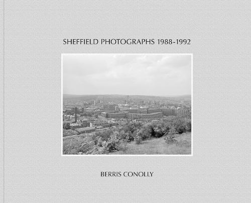 Sheffield Photographs 1988-1992
