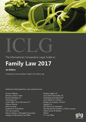 The International Comparative Legal Guide to: Family Law 2017