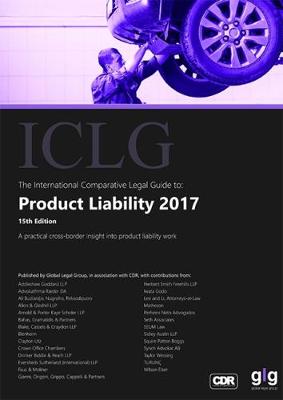 The International Comparative Legal Guide to: Product Liability 2017