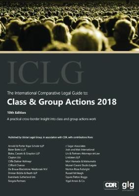 The International Comparative Legal Guide to: Class and Group Actions 2018