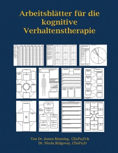 ARBEITSBLÄTTER FÜR die KOGNITIVE VERHALTENSTHERAPIE