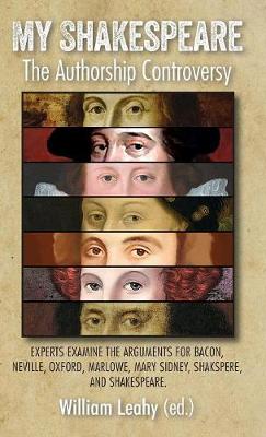 My Shakespeare: The Authorship Controversy