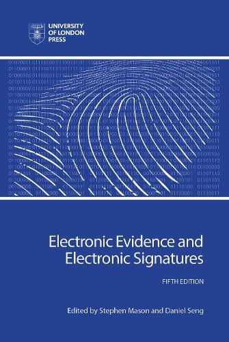 Electronic Evidence and Electronic Signatures