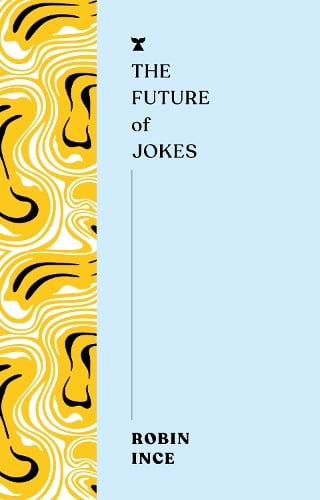The Future of Jokes