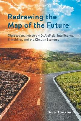 Redrawing The Map of the Future