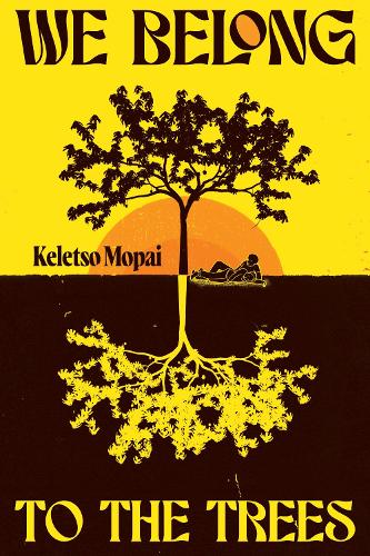 We Belong To The Trees