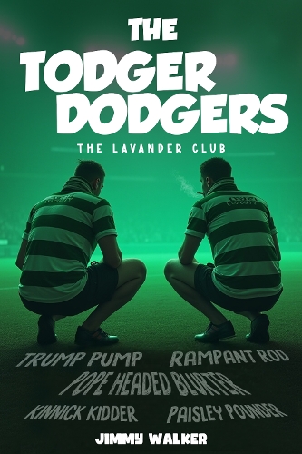 The Todger Dodgers