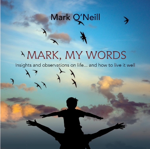 Mark, My Words