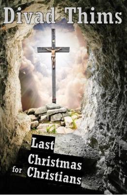 The Last Christmas for Christians