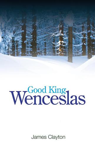 Good King Wenceslas
