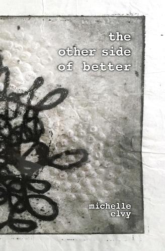 the other side of better