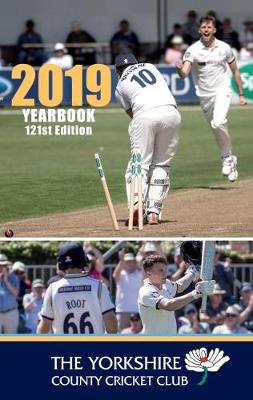 The Yorkshire County Cricket Club Yearbook 2019