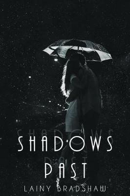 Shadows Past