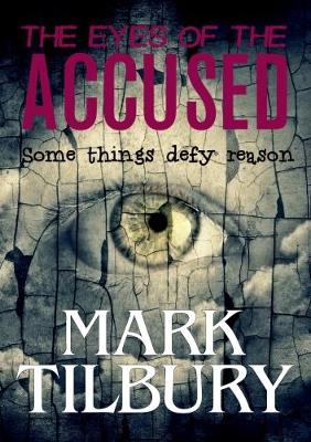 The Eyes of the Accused