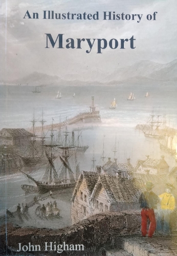 An Illustrated History of Maryport