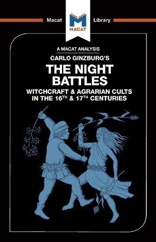 An Analysis of Carlo Ginzburg's The Night Battles