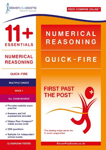 11+ Essentials Numerical Reasoning: Quick-Fire Book 1 – Multiple Choice