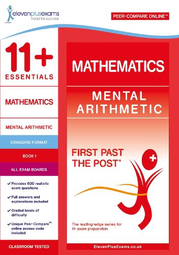 11+ Essentials Mathematics: Mental Arithmetic Book 1