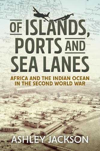 Of Islands, Ports and Sea Lanes