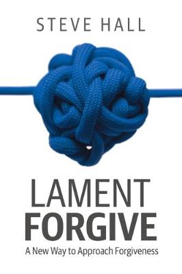 Lament Forgive