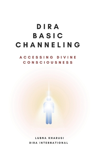 Dira Basic Channeling