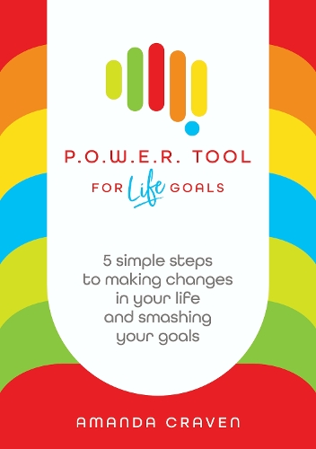 POWER Tool for Life Goals