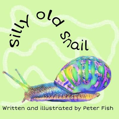 Silly old snail
