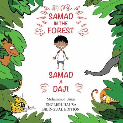 Samad in the Forest (Bilingual English-Hausa Edition)