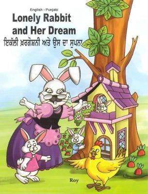 Lonely Rabbit and Her Dream: English-Punjabi