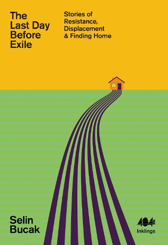 The Last Day Before Exile by Selin Bucak