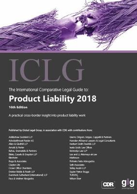 The International Comparative Legal Guide to: Product Liability 2018