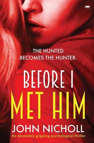 Before I Met Him