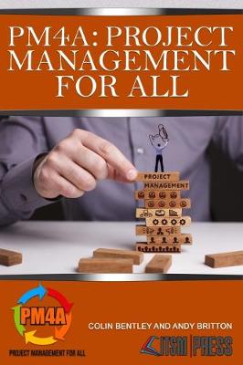 PM4A: Project Management For All