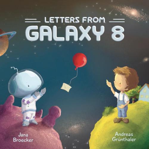 Letters From Galaxy 8
