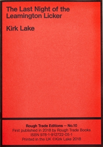 The Last Night of the Leamington Licker - Kirk Lake (RT#10)