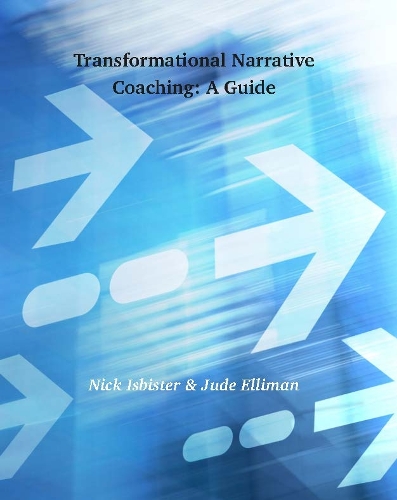 Transformational Narrative Coaching: A Guide