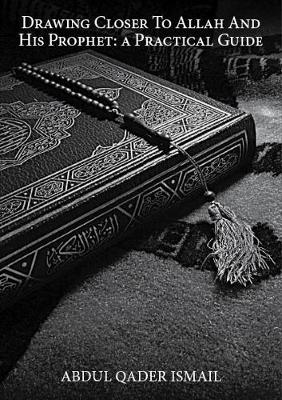 Drawing Closer to Allah